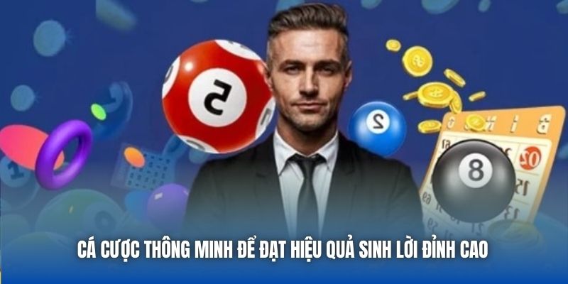 Cá cược thông minh để đạt hiệu quả sinh lời đỉnh cao